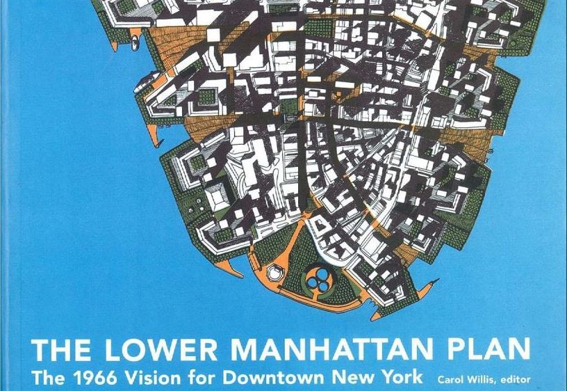 The Lower Manhattan Plan